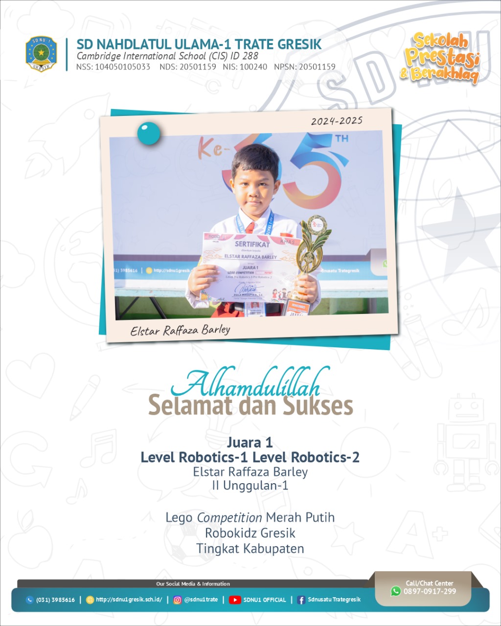 kak Elstar Raffaza Barley - Kelas 2 U-1 pada ajang Lego Competion Merah Putih, Robokidz Gresik, Tingkat Kabupaten