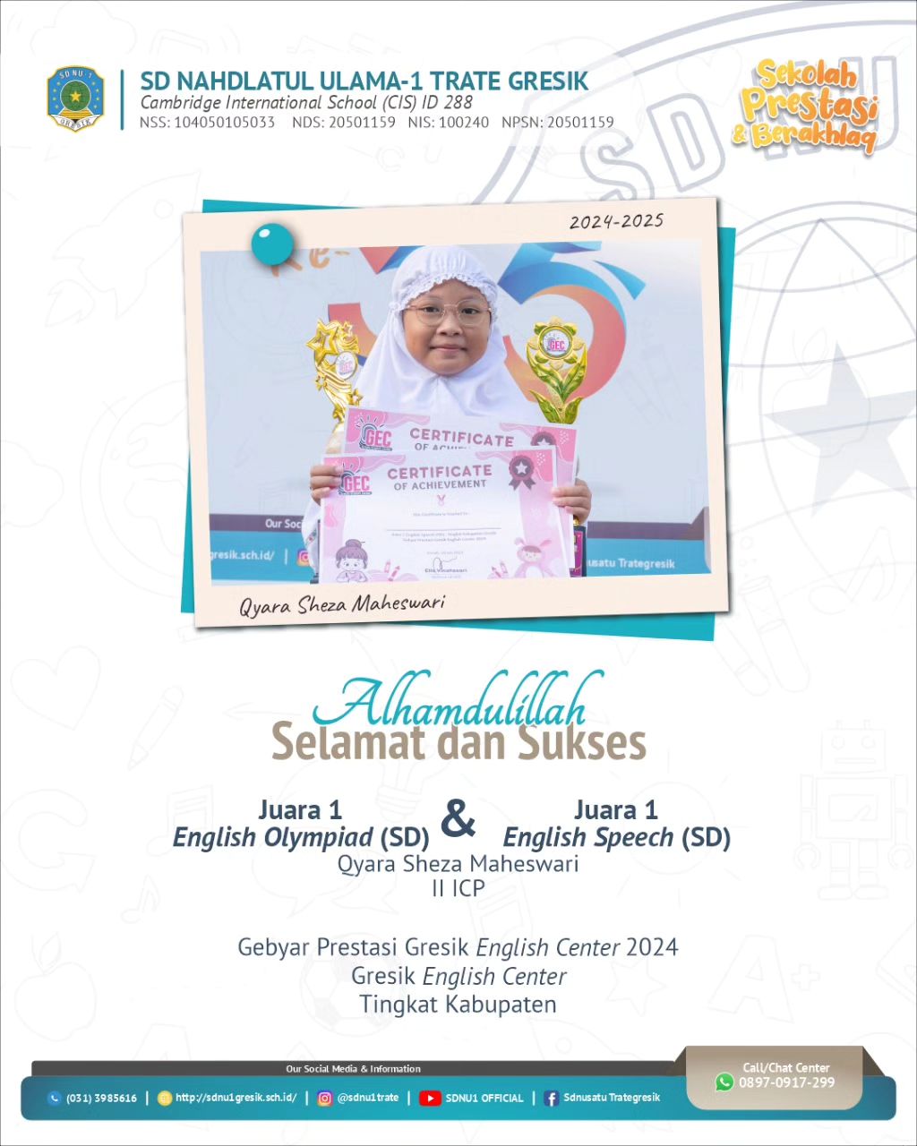 Qyara Sheza Maheswari 2ICP Juara 1 English Olympiad SD dan English Speech SD pada Gebyar Prestasi Gresik 2024 Gresik English Center Tingkat Kabupaten