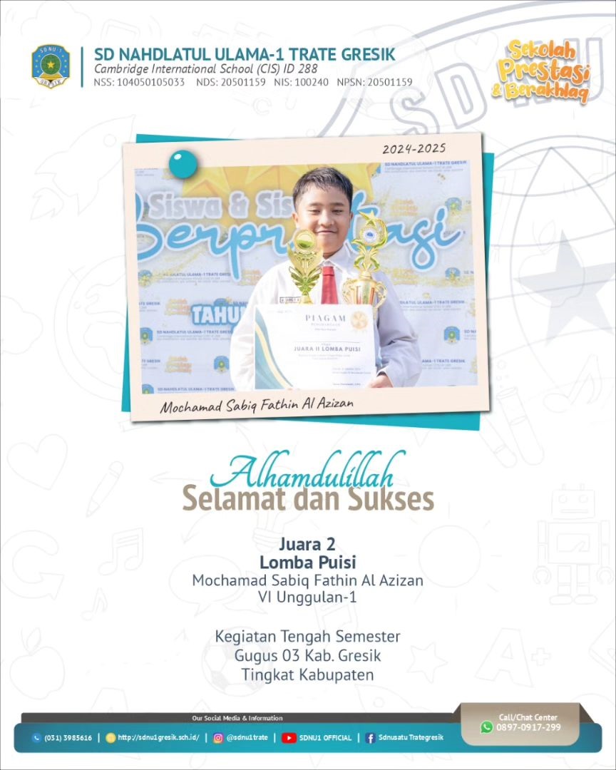 Kak Mochamad Sabiq Fathin Al Azizan Kelas 6 U-1, Juara 2 Lomba Puisi pada Kegiatan Tengah Semester, Gugus 03 Gresik, Tingkat Kabupaten