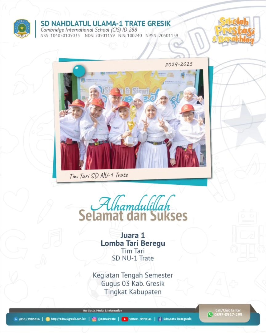 Tim Tari SD NU-1 Trate Juara 1 Lomba Tari Beregu Kegiatan Tengah Semester  Gugus 03 Gresik Tingkat Kabupaten